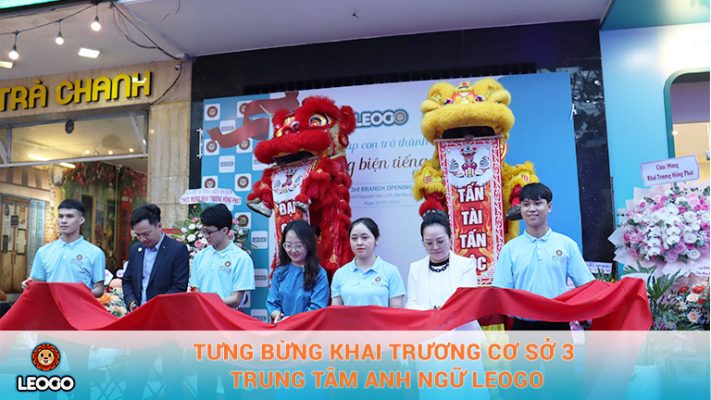 Khai trương cơ sở 3 LEOGO