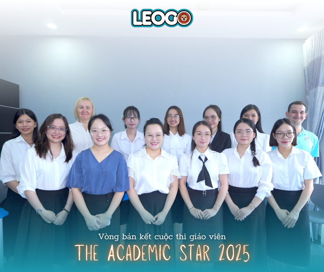 Cuộc thi giáo viên giỏi của đội ngũ giáo viên LEOGO